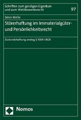 Störerhaftung im Immaterialgüter- und Persönlichkeitsrecht