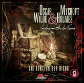 Oscar Wilde & Mycroft Holmes - Die Auktion der Diebe, 1 Audio-CD