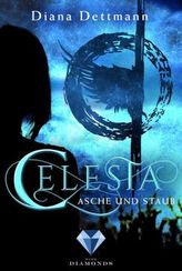 Celesta - Asche und Staub