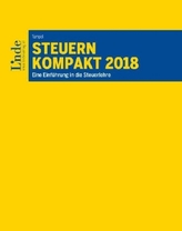 Steuern kompakt 2018 (f. Österreich)