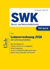 Lohnverrechnung 2018 mit Lohnsteuertabellen (f. Österreich)
