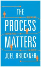 Process Matters