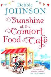 Sunshine At The Comfort Food Café