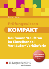 Prüfungswissen kompakt - Kaufmann/Kauffrau im Einzelhandel - Verkäufer/Verkäuferin