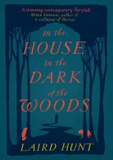  In the House in the Dark of the Woods
