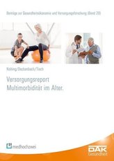 Versorgungsreport Multimorbidität im Alter