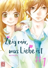 Zeig mir, was Liebe ist. Bd.1