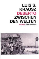 Deserto. Zwischen den Welten