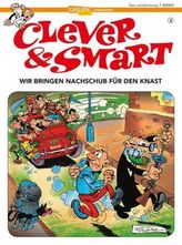 Clever und Smart, Wir bringen Nachschub für den Knast