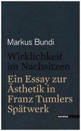 Wirklichkeit im Nachsitzen