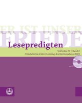 Er ist unser Friede, Lesepredigten 2018, m. CD-ROM. Bd.2