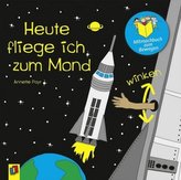 Heute fliege ich zum Mond, Mitmachbuch zum Bewegen