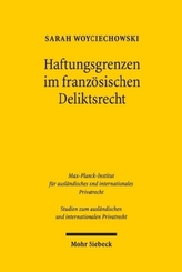 Haftungsgrenzen im französischen Deliktsrecht
