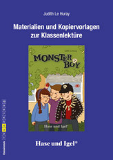 Materialien und Kopiervorlagen zur Klassenlektüre: Monsterboy