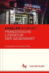 Kindler Kompakt: Französische Literatur der Gegenwart