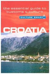 Croatia - Culture Smart!