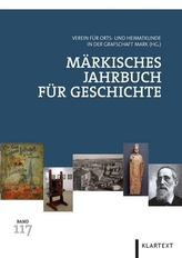 Märkisches Jahrbuch für Geschichte. Bd.117