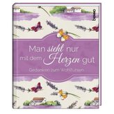 Man sieht nur mit dem Herzen gut