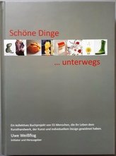Schöne Dinge ... unterwegs