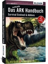 Das große inoffizielle ARK-Handbuch