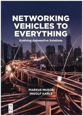 Networking Vehicles to Everything