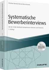 Systematische Bewerberinterviews - inkl. Interview-Generator