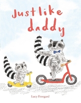 Just Like Daddy