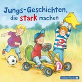 Jungs-Geschichten, die stark machen, 1 Audio-CD