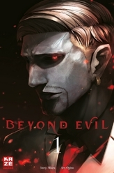 Beyond Evil. Bd.1
