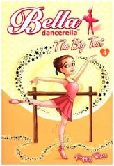 Bella Dancerella: The Big Test