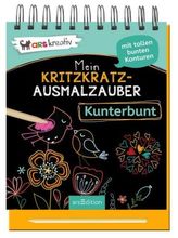 Mein Kritzkratz-Ausmalzauber Kunterbunt, m. Stift