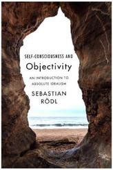 Self-Consciousness and Objectivity