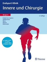 Endspurt Klinik: Innere und Chirurgie - Endokrines System, Stoffwechsel, Niere, Wasser, Elektrolyte