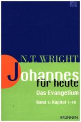 Johannes für heute - Das Evangelium. Bd.1