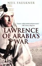 Lawrence of Arabia's War