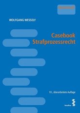 Casebook Strafprozessrecht (f. Österreich)