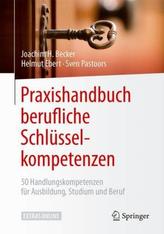 Praxishandbuch berufliche Schlüsselkompetenzen