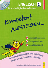 Kompetent Aufsteigen... Englisch - Grundfertigkeiten erlernen, m. Audio-CD. Tl.1