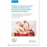 Richtlinien zur Gewinnung von Blut und Blutbestandteilen und zur Anwendung von Blutprodukten (Richtlinie Hämotherapie)