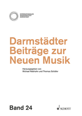 Darmstädter Beiträge zur Neuen Musik. Bd.24