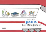 Yoga für Bahnfahrer