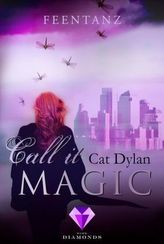 Call it Magic - Feentanz