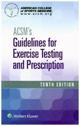 ACSM's Guidelines for Exercise Testing and Prescription