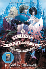 The School for Good and Evil - A World without Princes