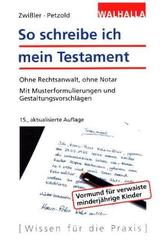 So schreibe ich mein Testament