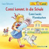 Conni kommt in die Schule / Conni backt Pfannkuchen, 1 Audio-CD