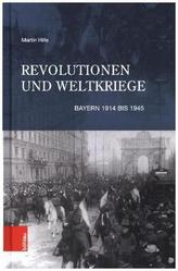 Revolutionen und Weltkriege