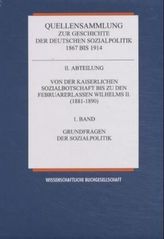 Von der Reichsgründungszeit bis zur Kaiserlichen Sozialbotschaft 1867-1881. Bd.1