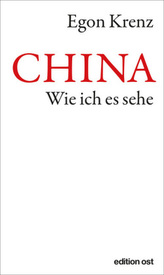 China. Wie ich es sehe