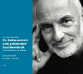 Als Selbst-Entwickler zu Gelassenheit und gehobener Gestimmtheit durch Erkenntnis und Erleben, 3 Audio-CD